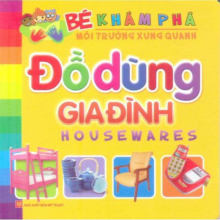 Bé Khám Phá Môi Trường Xung Quanh