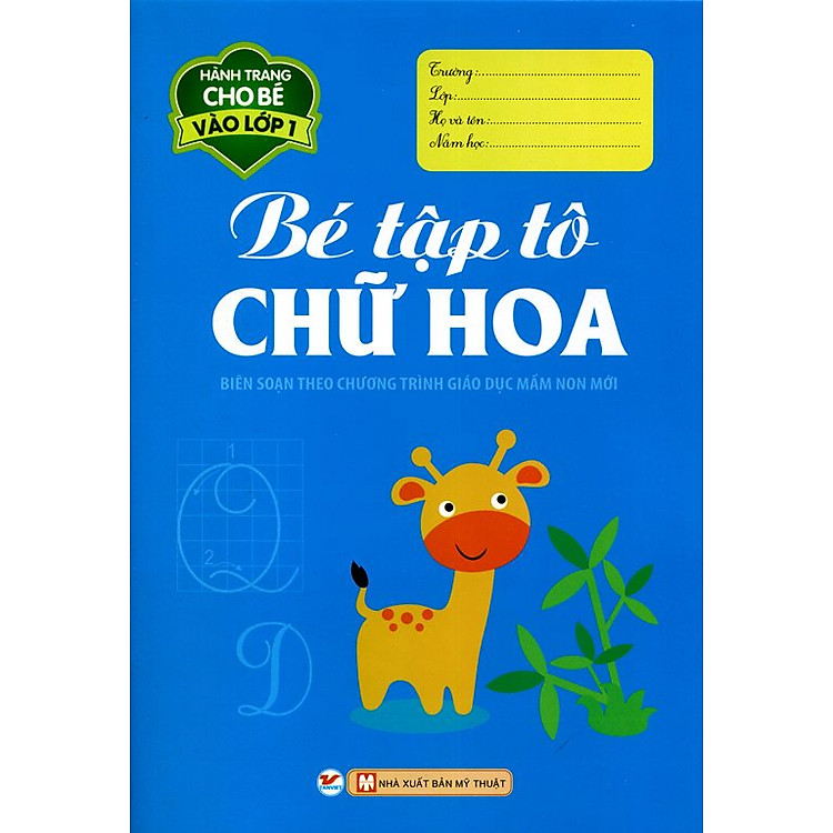 Sách Hành Trang Cho Bé Vào Lớp 1 - Bé Tập Tô Chữ Hoa