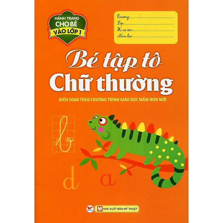 Sách Hành Trang Cho Bé Vào Lớp 1 - Bé Tập Tô Chữ Thường