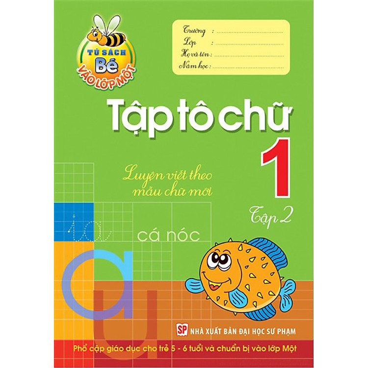 Sách Bé Vào Lớp Một - Tập Tô Chữ (Tập 2)