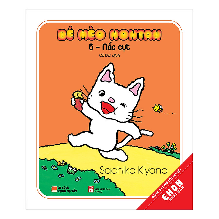 Sách Ehon Nhật Bản - Bé Mèo Nontan – 6 – Nấc Cục