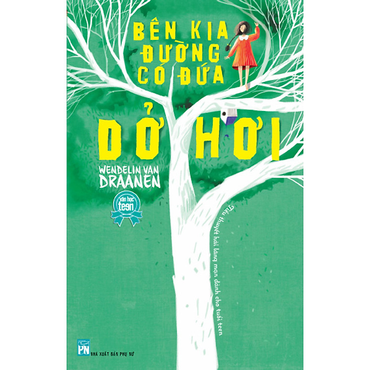 Sách Bên Kia Đường Có Đứa Dở Hơi