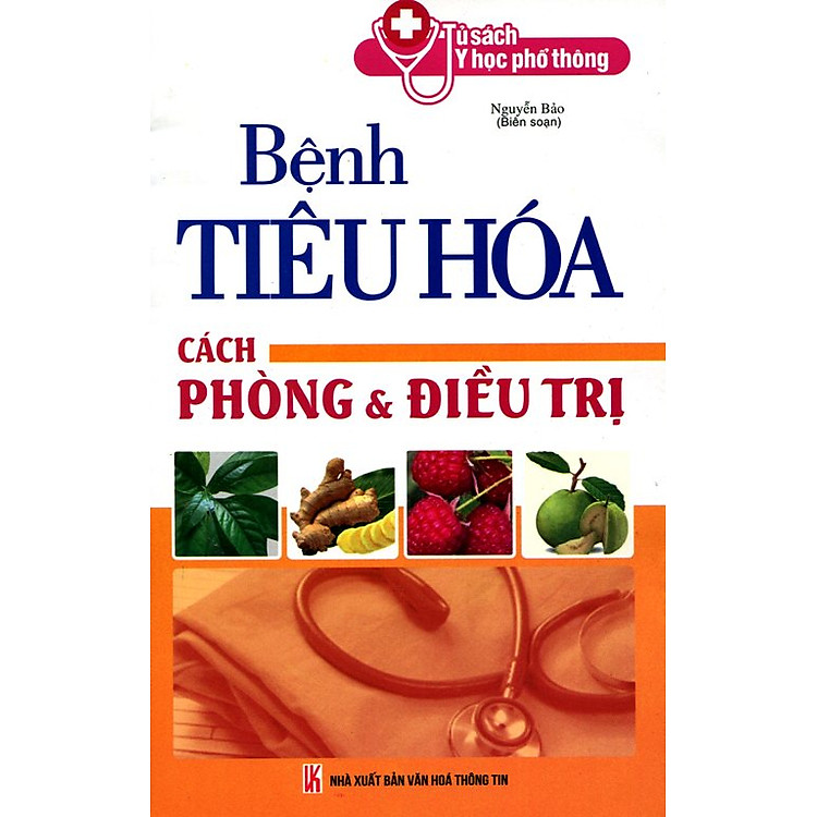 Tủ Sách Y Học Phổ Thông - Bệnh Tiêu Hóa