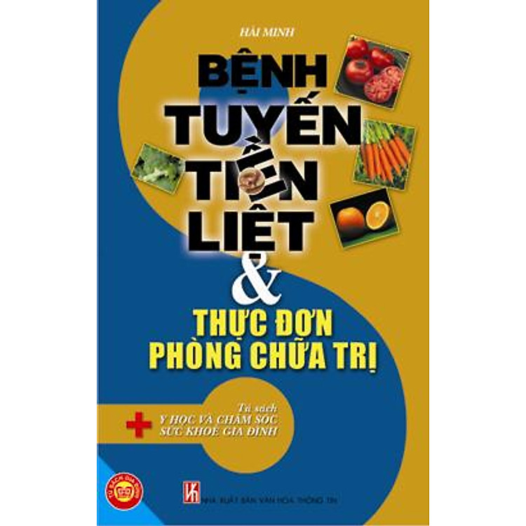 Sách Bệnh Tuyến Tiền Liệt Và Thực Đơn Phòng Chữa Trị