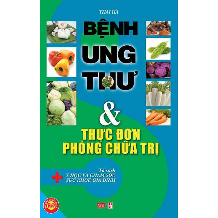 Sách Bệnh Ung Thư Và Thực Đơn Phòng Chữa Trị