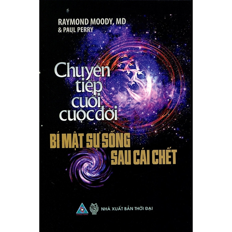 Sách Chuyển Tiếp Cuối Cuộc Đời - Bí Mật Sự Sống Sau Cái Chết