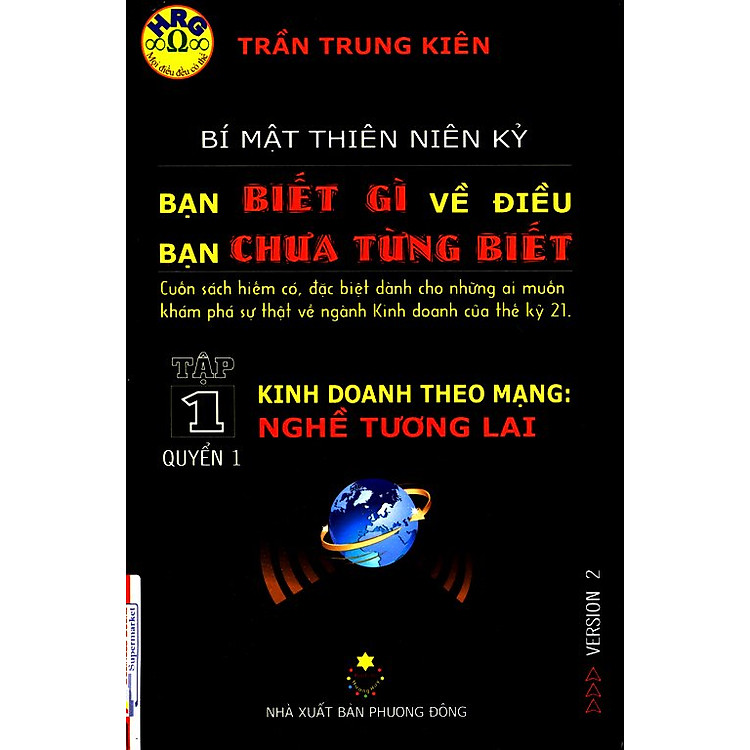 Sách Bạn Biết Gì Về Điều Bạn Chưa Từng Biết - Tập 1 Quyển 1: Kinh Doanh Theo Mạng Nghề Tương Lai