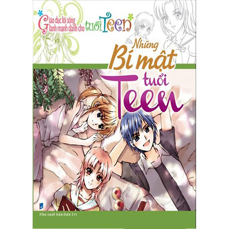 Sách Giáo Dục Lối Sống Lành Mạnh Dành Cho Tuổi Teen - Những Bí Mật Tuổi Teen