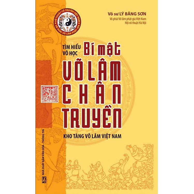 Sách Tìm Hiểu Võ Học - Bí Mật Võ Lâm Chân Truyền