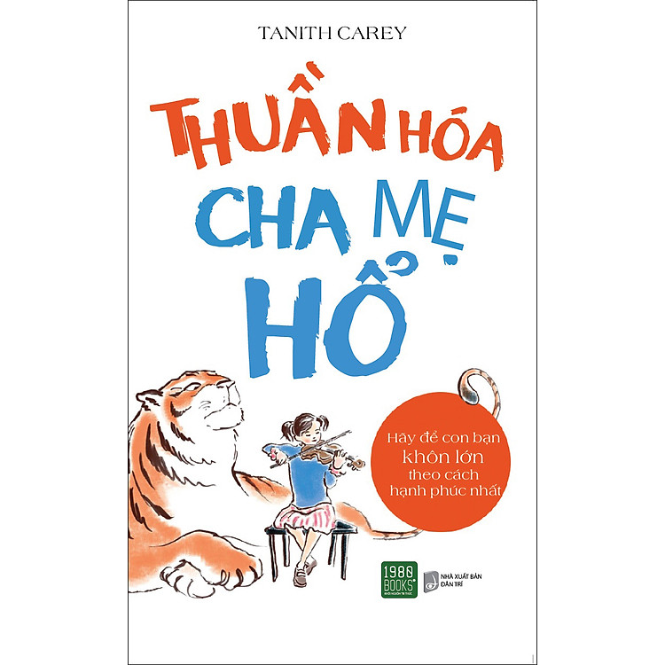 Sách Thuần Hóa Cha Mẹ Hổ