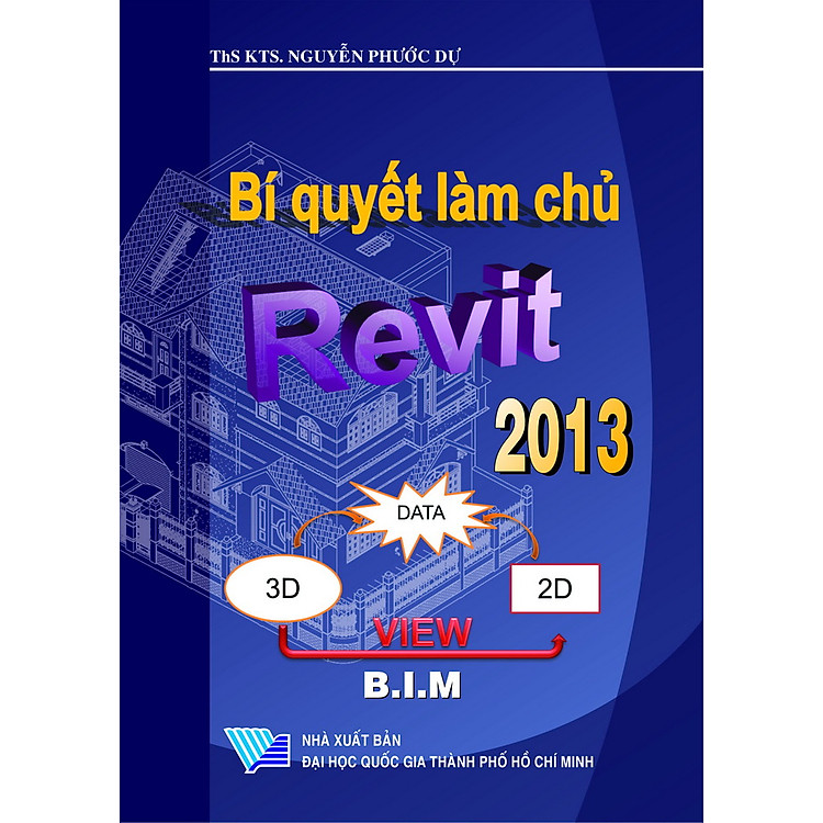 Sách Bí Quyết Làm Chủ Revit 2013