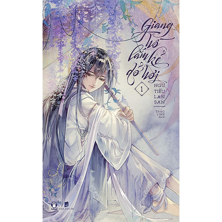 Sách Giang Hồ Lắm Kẻ Dở Hơi (Tập 1)