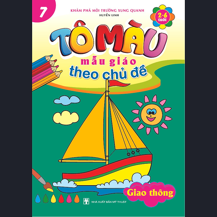 Sách Tô Màu Mẫu Giáo Theo Chủ Đề 7 - Giao Thông