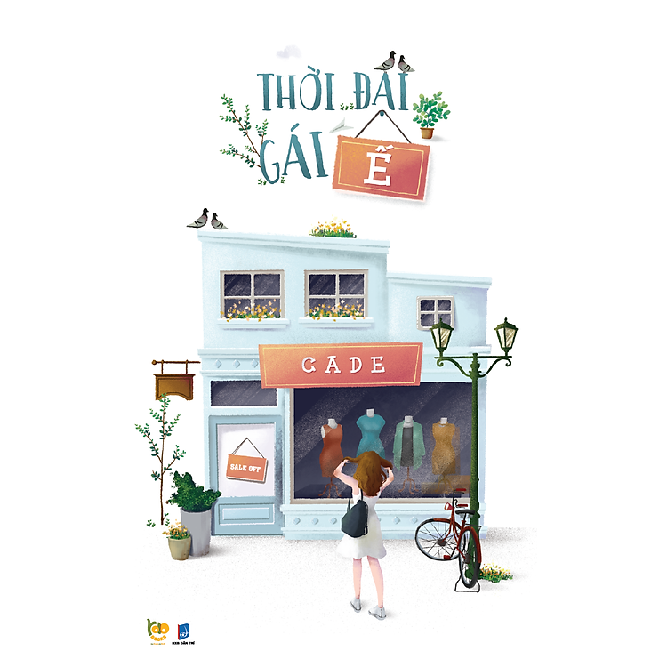 Sách Thời Đại Gái Ế (Tái Bản)