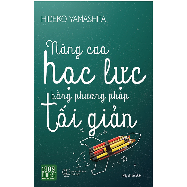 Sách Nâng Cao Học Lực Bằng Phương Pháp Tối Giản