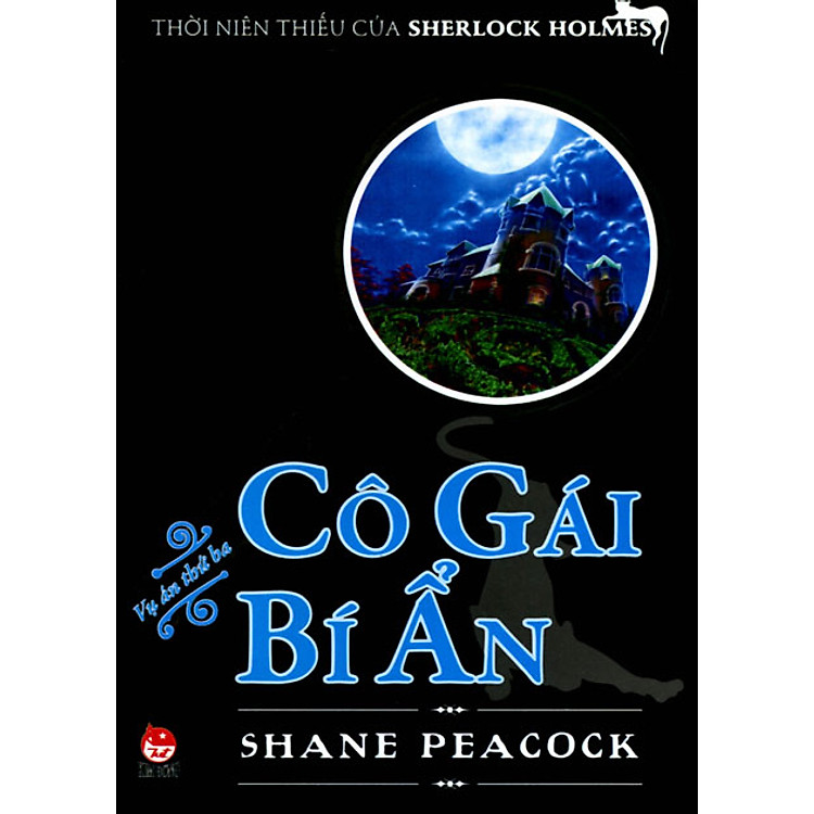 Sách Thời Niên Thiếu Của Sherlock Holmes - Tập 3: Cô Gái Bí Ẩn