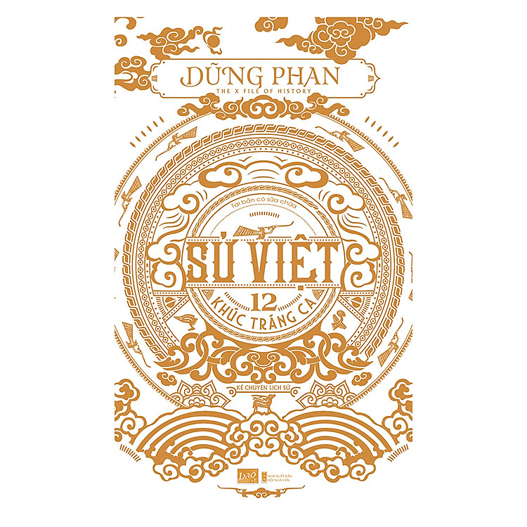 Sách Sử Việt – 12 Khúc Tráng Ca (Tái Bản)