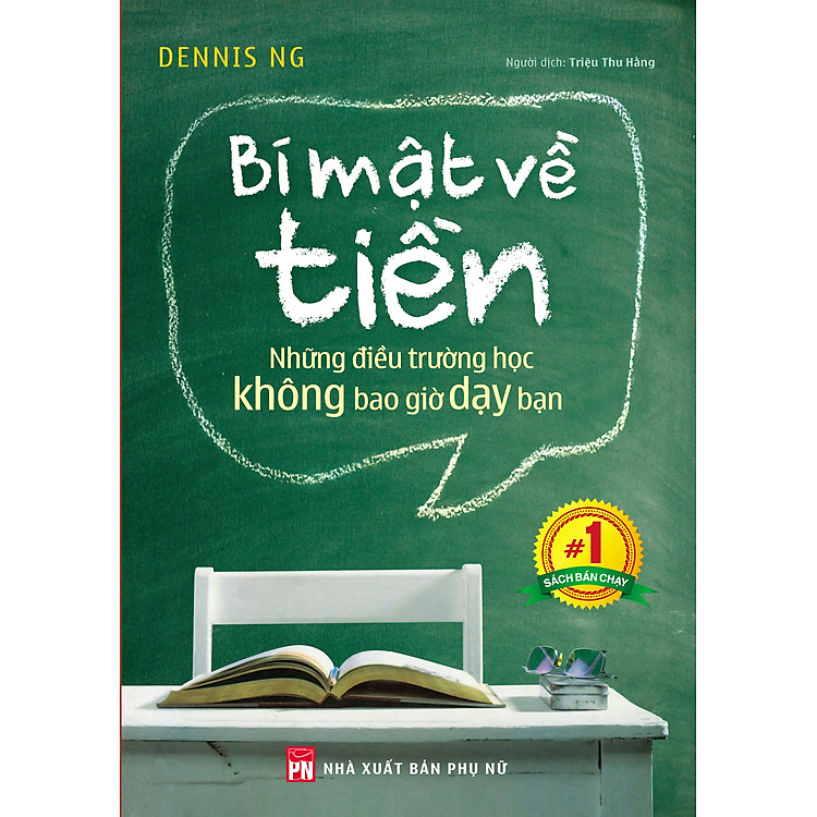 Sách Bí Mật Về Tiền - Những Điều Trường Học Không Bao Giờ Dạy Bạn