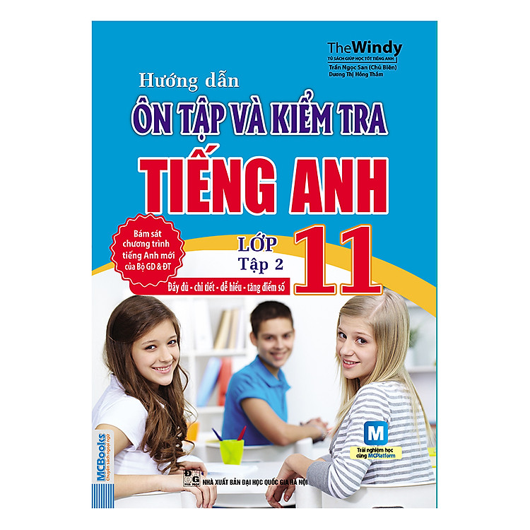 Sách Hướng Dẫn Ôn Tập Và Kiểm Tra Tiếng Anh Lớp 11 (Tập 2)