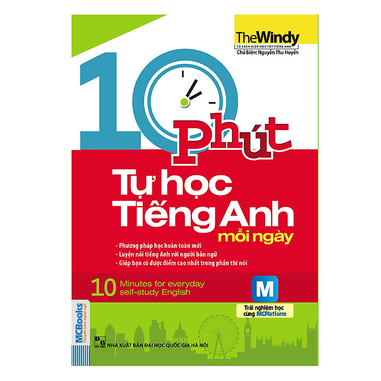 Sách 10 Phút Tự Học Tiếng Anh Mỗi Ngày (Kèm CD Hoặc Dùng App) - Tái Bản 2015