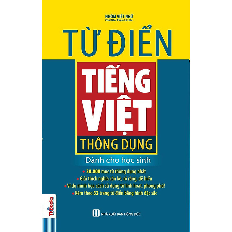 Từ Điển Tiếng Việt Thông Dụng Dành Cho Học Sinh (Phiên Bản Bìa Xanh)