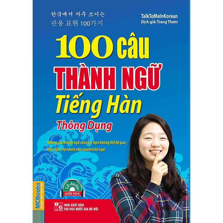 Sách 100 Câu Thành Ngữ Tiếng Hàn Thông Dụng (Kèm CD)