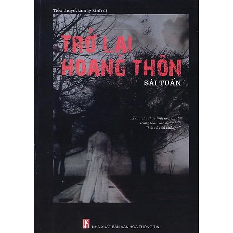 Sách Trở Lại Hoang Thôn (Tiểu Thuyết Kinh Dị)