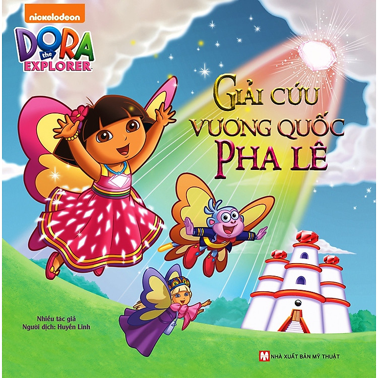 Sách Dora The Explorer - Giải Cứu Vương Quốc Pha Lê