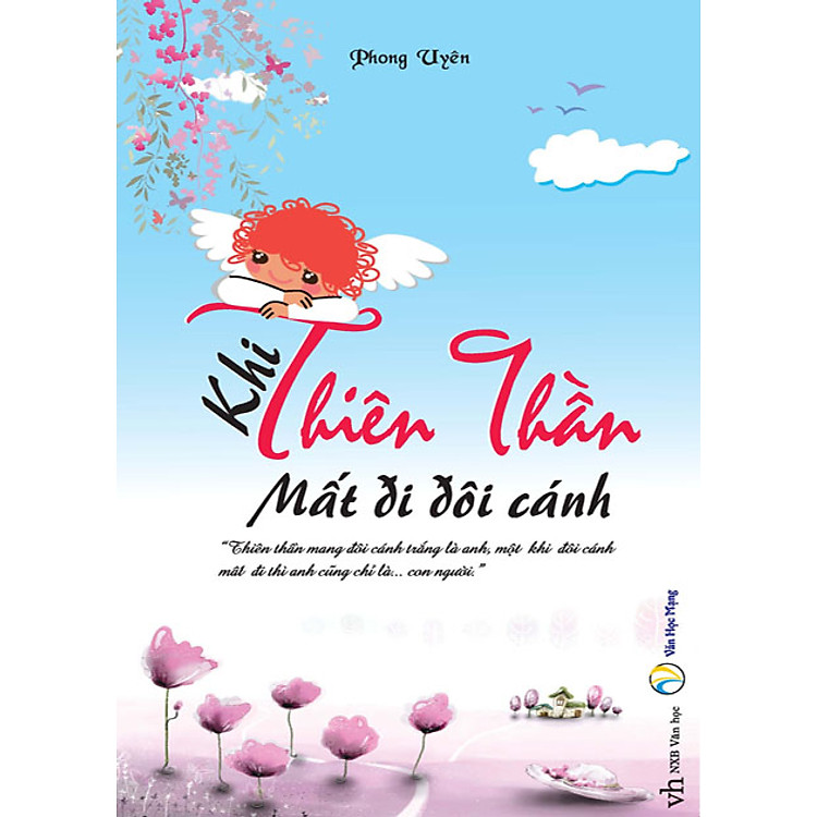 Sách Khi Thiên Thần Mất Đi Đôi Cánh