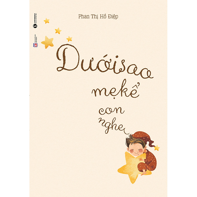 Sách Dưới Sao Mẹ Kể Con Nghe