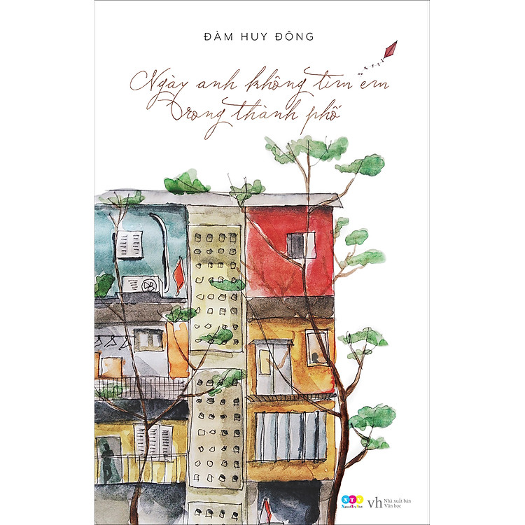 Sách Ngày Anh Không Tìm Em Trong Thành Phố
