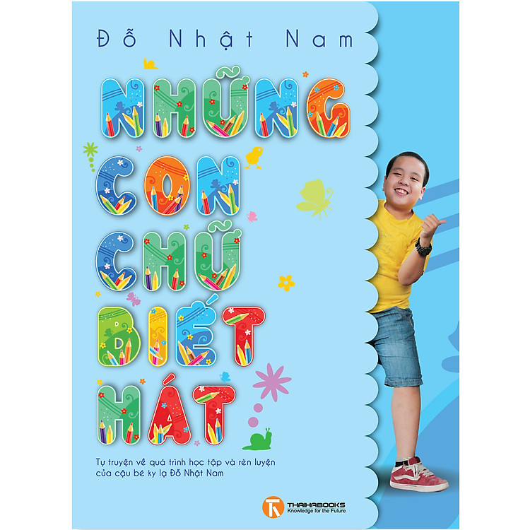 Sách Những Con Chữ Biết Hát