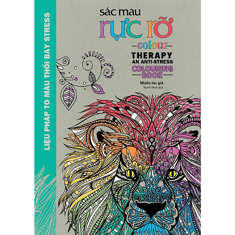 Sắc Màu Rực Rỡ (Sách Tô Màu Dành Cho Người Lớn)
