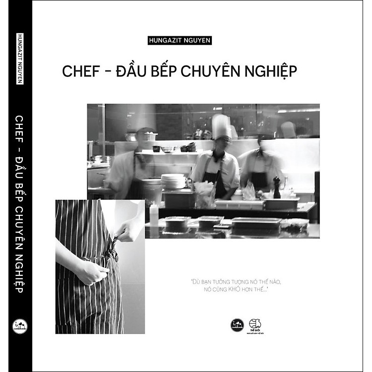 Sách I Love Cookbook: Chef - Đầu Bếp Chuyên Nghiệp