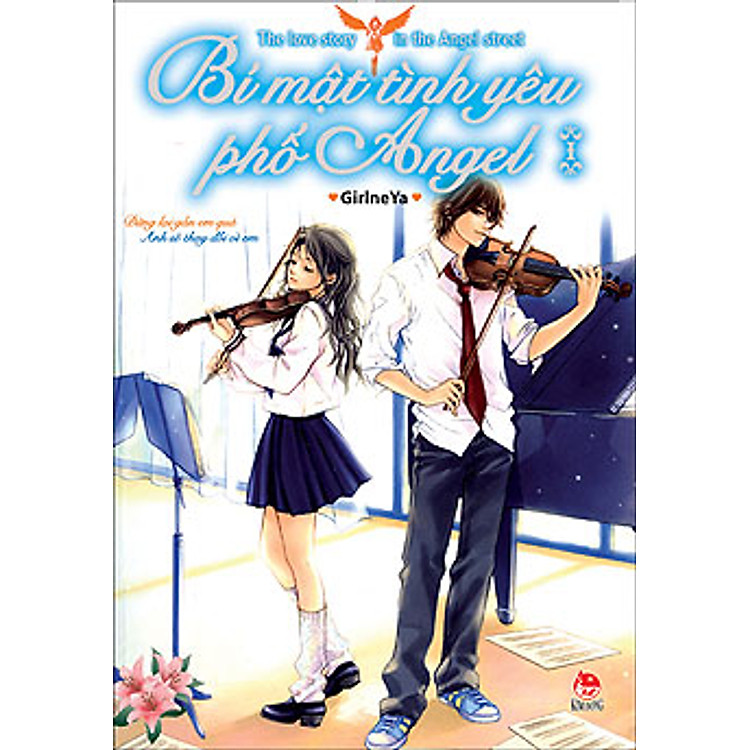 Sách Bí Mật Tình Yêu Phố Angel - Tập 1: Cuộc Đối Đầu Dễ Thương Giữa Hai Kì Phùng Địch Thủ