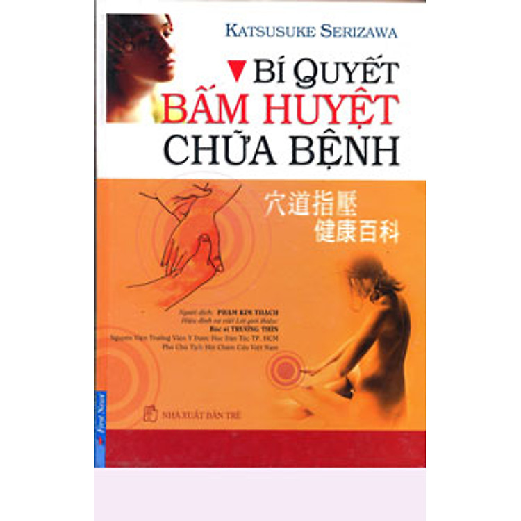 Sách Bí Quyết Bấm Huyệt Chữa Bệnh