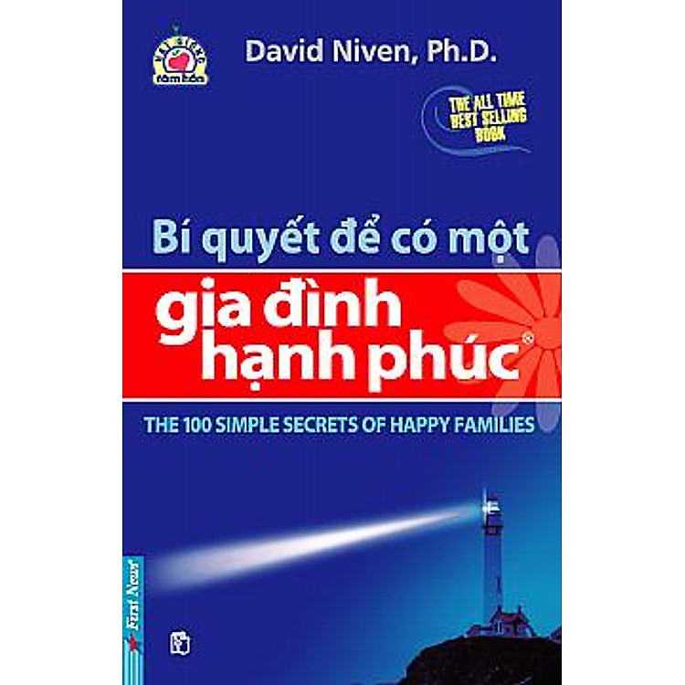 Sách Bí Quyết Để Có Một Gia Đình Hạnh Phúc (Tái Bản)