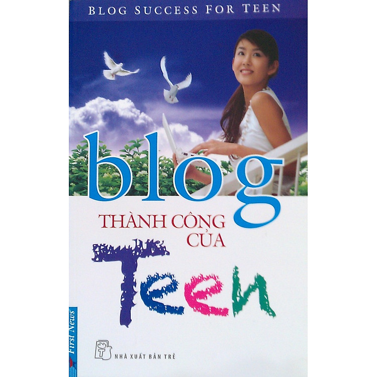 Sách Blog Thành Công của Teen (Blog Success for Teen)