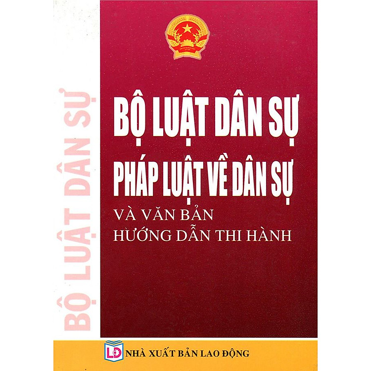 Sách Bộ Luật Dân Sự - Pháp Luật Về Dân Sự Và Văn Bản Hướng Dẫn Thi Hành