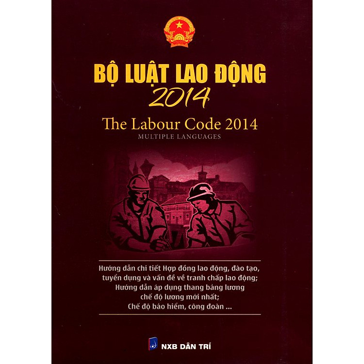 Sách Bộ Luật Lao Động 2014 (Song Ngữ Việt - Anh)