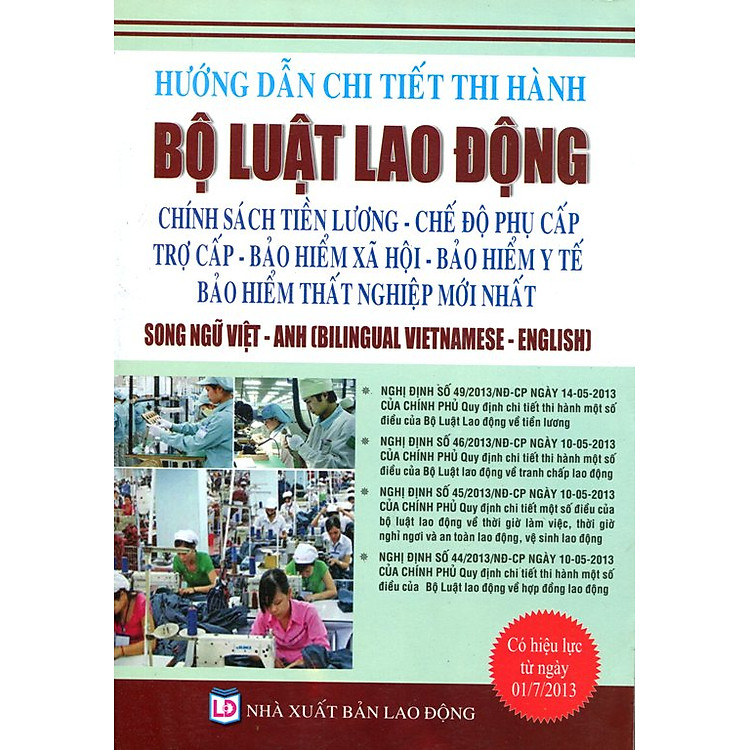 Sách Hướng Dẫn Chi Tiết Thi Hành Bộ Luật Lao Động (Song Ngữ)