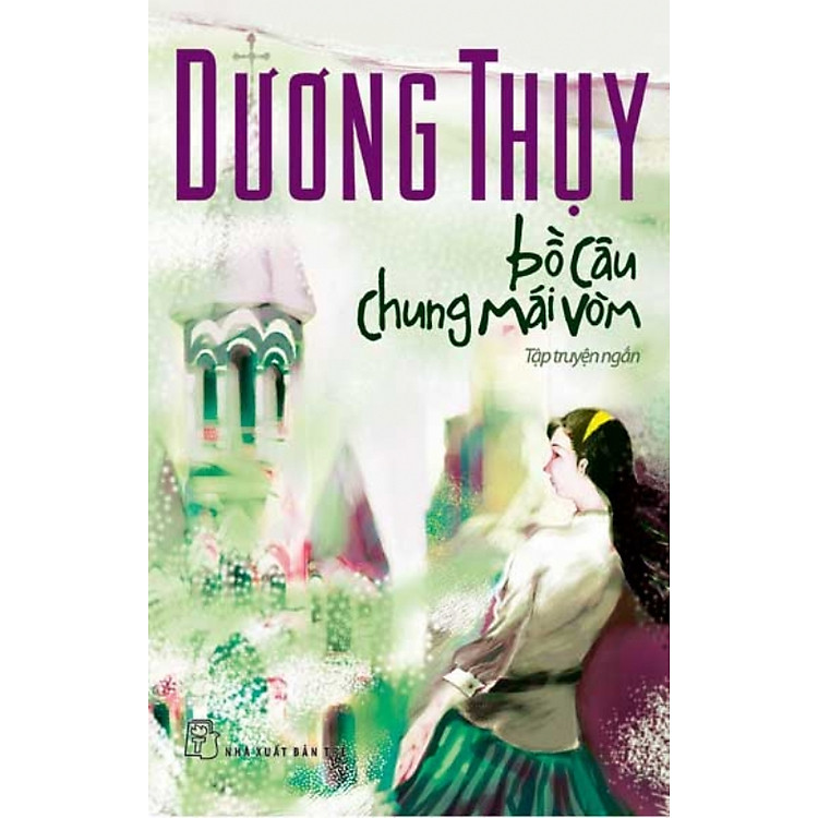 Sách Bồ Câu Chung Mái Vòm