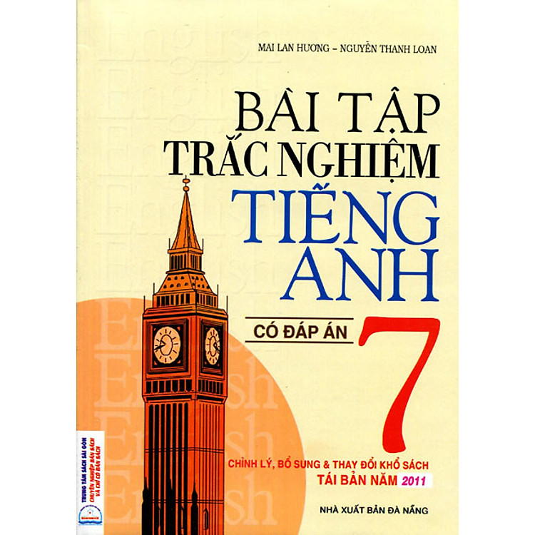 Sách Bài Tập Trắc Nghiệm Tiếng Anh Lớp 7 (Có Đáp Án) Mai Lan Hương