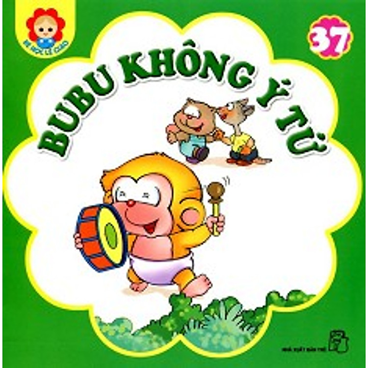 Sách Bé Học Lễ Giáo - Bubu Tập 37: Bubu Không Ý Tứ