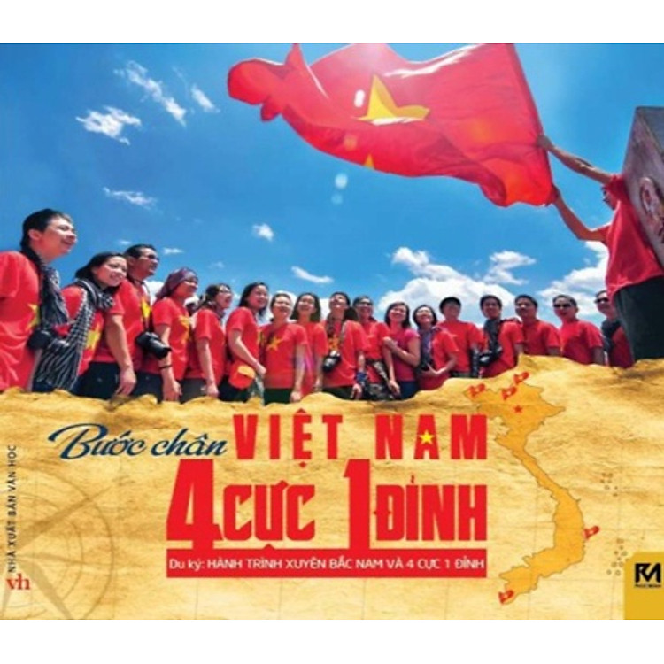 Sách Bước Chân Việt Nam 4 Cực 1 Đỉnh (Tái Bản 2015)