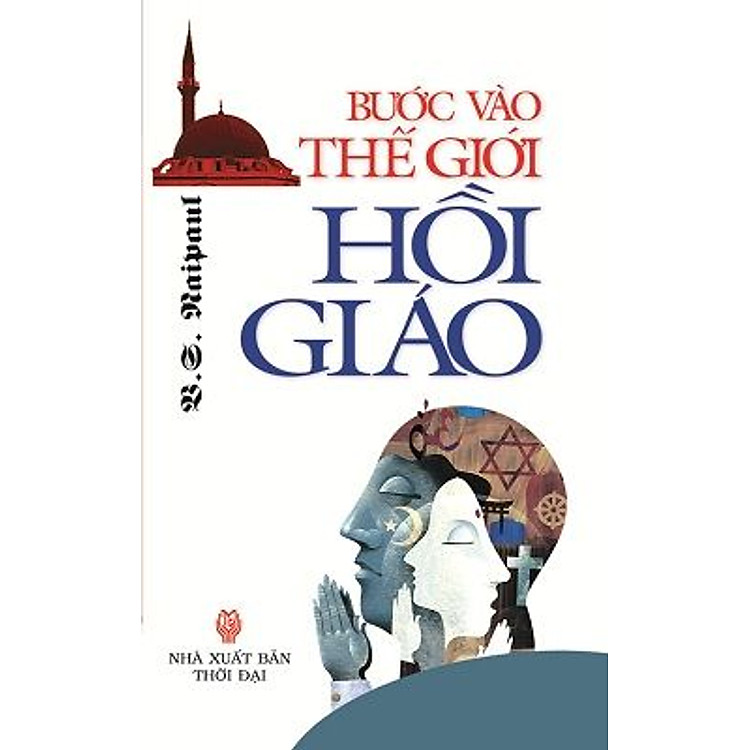Sách Bước Vào Thế Giới Hồi Giáo