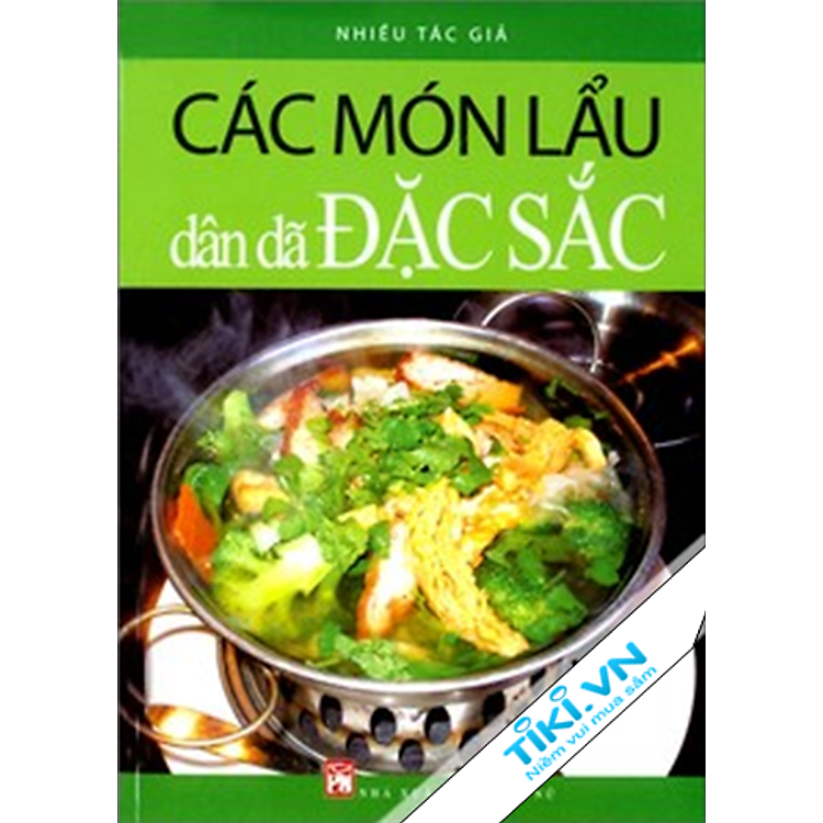 Sách Các Món Lẩu Dân Dã Đặc Sắc