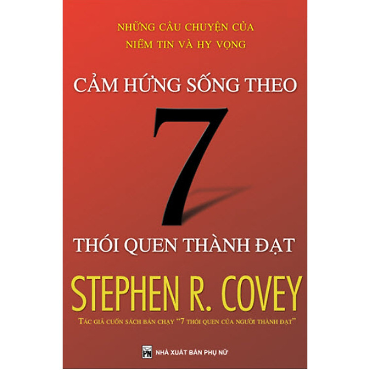 Sách Cảm Hứng Sống Theo 7 Thói Quen Thành Đạt
