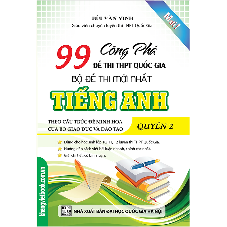 Sách Công Phá 99 Đề Thi THPT Quốc Gia Bộ Đề Thi Mới Nhất Tiếng Anh Quyển 2
