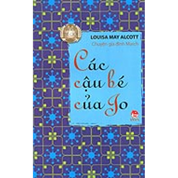 Sách Chuyện Gia Đình March - Các Cậu Bé Của Jo